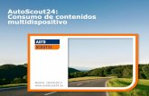 AutoScout24: Consumo de contenidos multidispositivorecursos.anuncios.com/files/545/98.pdf · Caso práctico 7. AutoScout24 en TV | AutoScout24 Multidispositivo| Hoja 2 . Índice 1.