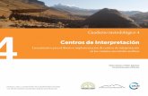 Cuaderno metodológico 4 4 - International Union for …cmsdata.iucn.org/downloads/cuaderno4_centrosinterpretacion_br.pdf · hace hincapié en la conservación del paisaje, el mantenimiento