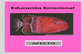 AFECTO - educa.jcyl.es filey desagradables en estrecha relación con otras emociones. ... amistad, enamoramiento, ... ternura o afectividad, ...
