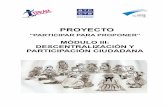 MÓDULO III: DESCENTRALIZACIÓN Y PARTICIP ACIÓN CIUDADANA · La preocupación del Equipo Regional de Promoción de la Mujer por la participación de la mujer en la ... PARTICIPACIÓN