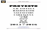 Proyecto Escuela Baloncesto Salesianos 2012-2013archivos.ebsalesianos.es/2015-2016/DOCUMENTOS/Proyecto.pdf · Los cuatro pilares de la formación en baloncesto 1. Educación en valores.