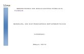 Manual de Estándares Informáticos - mep.janium.net · tecnológicos, desarrollo de aplicaciones, administración de la infraestructura de tecnologías y la prestación de servicios