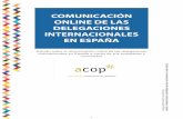 COMUNICACIÓN ONLINE DE LAS DELEGACIONES … · Estudio sobre la comunicación online de delegaciones internacionales en España Asociación de Comunicación Política 9 Lista del