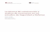 La técnica de construcción y análisis de escenarios en ...jjordan/analisis-construccion-escenarios.pdf · complementaria –no sustitutiva– a los métodos cuantitativos y cualitativos