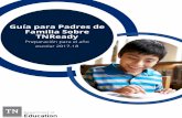Guía para Padres de Familia Sobre TNReady - tn.gov · Como siguiente paso en nuestro proceso paulatino, los distritos tendrán la opción de ... estudiantes en los grados del 5to