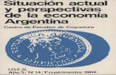 Situación actual y perspectivas de la economía . Argentina - IDESides.org.ar/wp-content/uploads/2014/06/coyuntura-14-1er... · 2014-06-23 · Dr. Aldo Ferrer y está integrado por