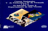 Censos Nacionales V de Población y IV de Vivienda 1 9 9 2 ...aplicaciones.digestyc.gob.sv/biblioteca/CENSOS/SERIE CENSOS... · EL SALVADOR SAN SALVADOR, ENERO DE 1995 . MINISTERIO