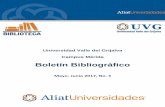 Boletín Bibliográfico - aliatuniversidades.com.mx · Díaz-Barriga Arceo, Frida; et al. Metodología de diseño curricular para educación superior. ... al profesional de la educación