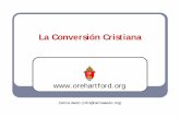 La Conversión Cristiana - Formación de Adultos Hispanos · reconoce que la Palabra es el estímulo primario para una conversión eficaz (Sínodo de los Obispos sobre la Palabra