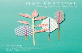 informe - hayfestival.com · Informe del Hay Festival: ... uno de los escritores más celebrados de españa, ... debatir en libertad acerca de todo lo que nos rodea en una visión