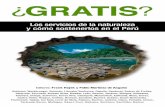 Gratis - SePeru · Gerente de Recursos Naturales, Gobierno Regional Cusco ... Conservación de los recursos naturales - Perú - Estudio de casos 4. ... de los cuales la