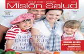 Año 4 No. 23 - ::: Misión Salud ::: Mision Salud, Articulos de …misionsalud.com/wp-content/uploads/2013/12/MISION-SALUD... · 2013-12-06 · Según el IMSS cada 24 horas se gastan