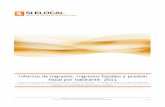 Informe de ingresos. Ingresos fiscales y presión fiscal ...gestrisam.malaga.eu/portal/menu/seccion_0010/documentos/Presixn... · SIELOCAL: Portal de Información Económica Local
