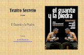 Teatro Secreto - gruposmedia.com · - La escuela de maridos de Moliere (XXVII Festival de Teatro Clásico de Almagro, 2004), - Katiuska (Kursaal de San Sebastián, 2007) - El dúo