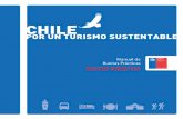 CHILE - Asesores en Turismo para Empresas e … de Turismo (SERNATUR) consiste en “fomentar y velar por el desarrollo inte - gral de los territorios para así, contribuir con la