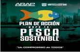 AGRADECIMIENTO - Autoridad de los Recursos Acuáticos de ...arap.gob.pa/wp-content/uploads/2017/01/PLAN-DE-ACCION-PARA-LA... · evolución del sector pesquero privado, comprometen