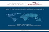 Tecnología en Exportaciones e Importaciones - udla.edu.ec · (ALADI): Bolivia y Paraguay. 4 INFORME MARO 2015 Información Estadística Ecuador – Colombia En el año 2014, el Ecuador