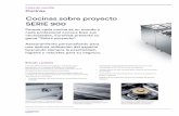 Cocinas sobre proyecto SERIE 900 - gasfriocalor.com · Cocinas sobre proyecto SERIE 900 ... • Panel de control moldeado con perfil ergonómico de ... SOBREMESA CON HORNO Modelos