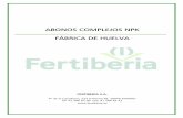 ABONOS COMPLEJOS NPK FÁBRICA DE HUELVA · Según el Reglamento (CE) nº 2003/2003 y del Consejo relativo a los abonos, el RD 824/2005 sobre productos fertilizantes y las posteriores