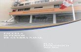 ESCUELA SUPERIOR DE GUERRA NAVAL - esup.edu.pe · Normativa Escuela Superior de Guerra Naval Plan Estratégico 2012-2016 / 5 PLAN ESTRATÉGICO 2012-2016 a. Constitución Política