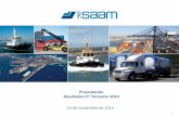 Presentación Resultados 3er Trimestre 2014 - saam.com · • El movimiento de carga en puertos de América Latina y Caribe creció 1,7% en 2013, y ... Aumento en 1,4% del total de