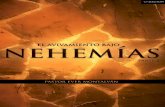 “El Avivamiento Bajo - tabernaculozoe.orgtabernaculozoe.org/data/pdf/20130609-el-avivamiento-bajo-nehemias... · que el camino ha sido abierto, el acceso al Libro de la Vida ha