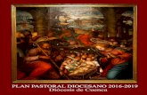 PLAN PASTORAL 2016-2019 - parroquiasanestebancuenca.es filepromoción de algunas tareas pastorales concretas a nivel diocesano. ... en primer lugar, ... de la convivencia familiar