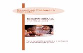 Eschcar Proteger y Conectar - calhospitalprepare.org · Los tres pasos del “Primeros Auxilios Psicológicos” para su hijo/ a después de una crisis. ... amigos, dificultad para