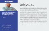 Adriano Rockland - institutoepap.com · Máster en Reeducación Miofuncional en Ortodoncia. Organizado ... tideficiência e Perturbação do Espetro do Autismo e em alterações ao