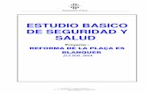 ESTUDIO BASICO DE SEGURIDAD Y SALUD - …portal.incaciutat.com/wp-content/uploads/Seguretat-bàsic-plaça-Es...ÍN D I C E D E L E S T U D I O D E S E G U R I D AD Y S AL U D 1.- INTRODUCCION.-