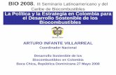 Coordinador Nacional Desarrollo Sostenible de los ... · III Seminario Latinoamericano y del Caribe de Biocombustibles. Lineamientos de política para promover la producción ...