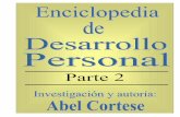 ENCICLOPEDIA DE DESARROLLO PERSONALfiles.cursos-a-impartir-samr.webnode.es/200000020... · 2011-08-09 · ENCICLOPEDIA DE DESARROLLO PERSONAL Investigación y autoría: Abel Cortese