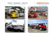 VANES - TANQUES VOLCOS - INDUVAN |induvan.com/wp-content/uploads/2013/08/VANES-TANQUES-VOLCOS.pdf · Generalidades de fabricación Volco de 14 m3 de capacidad VANES - TANQUES ...
