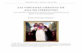 LAS VIRGENES URBANAS DE ANA DE ORBEGOSOespectros.com.ar/wp-content/uploads/2016/04/Las-virgenes-urbanas... · El ámbito religioso fue uno en los que el poder colonial trabajo con