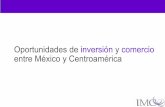 Oportunidades de inversión y comercio entre México y ...imco.org.mx/wp-content/uploads/2009/12/comercio_internacional... · ventajas comparativas ... por México procedentes de