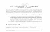 ,>,y~;.:.. -/,:j' ALCALDl~ INDIGENA DE 1944 A 1954biblio3.url.edu.gt/Libros/2011/la_alca/5.pdf · partir de 1946; ni siquiera en la ciudad de Guatemala, la cual entre 1821 y ... Los