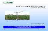 Agosto de 2008 8 - INIFAP Campo Experimental Zacatecaszacatecas.inifap.gob.mx/folletos/Folleto-2008-08.pdf · La distribución de la precipitación durante el mes de agosto fue muy