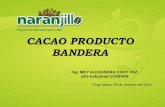 CACAO PRODUCTO BANDERA - Infocafes – El portal Infocafés es parte del …infocafes.com/portal/wp-content/uploads/2016/09/cncd02... · 2016-09-27 · La planta industrial fue inaugurada