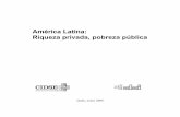 Riqueza privada, pobreza pública América Latina · Los artículos y las opiniones vertidos en este libro son de estricta responsabilidad de sus autores/as y ... La recuperación