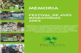 MEMORIA FESTIVAL DE AVES MIGRATORIAS 2005 - proaves.orgproaves.org/amigosdelasaves/pdf/fest_2005.pdf · ... gusanos, frutas y el néctar de ... ecosistemas tropicales, conservarlos
