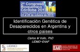 Identificación Genética de Desaparecidos en Argentina y ... · Se necesitan 15 puntos. Un progenitor/a= 10 puntos. ... Referencia/familiares: despues de 30-35 de los episodios⇒