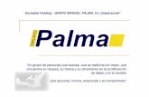 Un Un Un grupogrupogrupode de de ... · AUTOMÓVILES PALMA, S.A. Inicia su actividad como una empresa de compra venta de vehículos de ocasión (V.O) en diciembre de 1.982, con un
