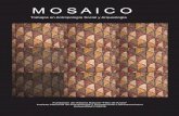 Mosaico - fundacionazara.org.arfundacionazara.org.ar/img/libros/mosaico-interior.pdf · Mosaico Trabajos en Antropología Social y Arqueología Trabajos presentados a las IV Jornadas