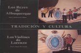 Los Reyes Albuquerque Silver Anniversary Album TRADICIÓN ... · Los Reyes Albuquerque Silver Anniversary Album TRADICIÓN Los Violines Lorenzo Fiesta Nuevo Mexicana Y CULTURA . MO-0811