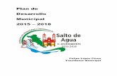 Plan de Desarrollo Municipal 2015 2018saltodeagua.chiapas.gob.mx/documentos/PDM JULIO Salto de Agua.pdf · de desarrollo del milenio para los municipios del estado de Chiapas. El