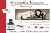 Lo Diferente Etiqueta Personalicepopywine.com/app/download/5807100518/catalogo+vino+bodas+bautizos... · Bodas · Bautizos · Comuniones D.O. Madrid · Rioja... Botellas Grandes desde