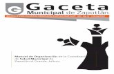 Municipal de Zapotl n I.- INTRODUCCIÓN: El presente manual de organización de la Coordinación de Salud Municipal, tiene como propósito ser un instrumento técnico-administrativo