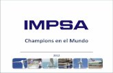 Champions en el Mundo - acadning.org.ar 2012/2 - Pescarmona... · Muy focalizados en menor costo por KWh y no por el costo de CAPEX por MW. ... IMPSA Venezuela Ventas & Servicios