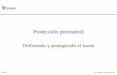 Definiendo y protegiendo el fuerte - cryptomex.orgcryptomex.org/SlidesSeguridad/SegPerimetral.pdf · – DMZs y subredes screened. Lámina 3 Dr. Roberto Gómez Cárdenas Capas seguridad