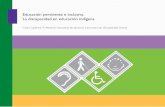 Educación pertinente e inclusiva. La discapacidad - gob.mx · La Educación Inclusiva facilita el desarrollo y funcionalidad humana, lo que implica el acceso de todas las personas